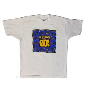 Vintage 90s Amscan "Im Too Young To Be 60!" Funny Birthday Tshirt - XL